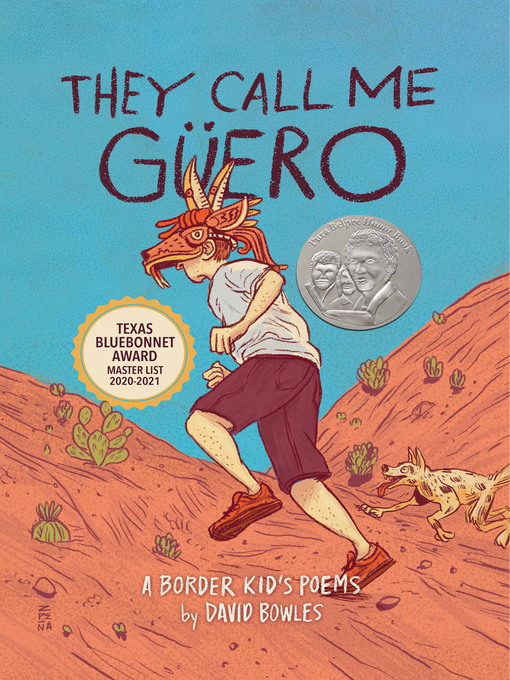 Title details for They Call Me Güero by David Bowles - Available